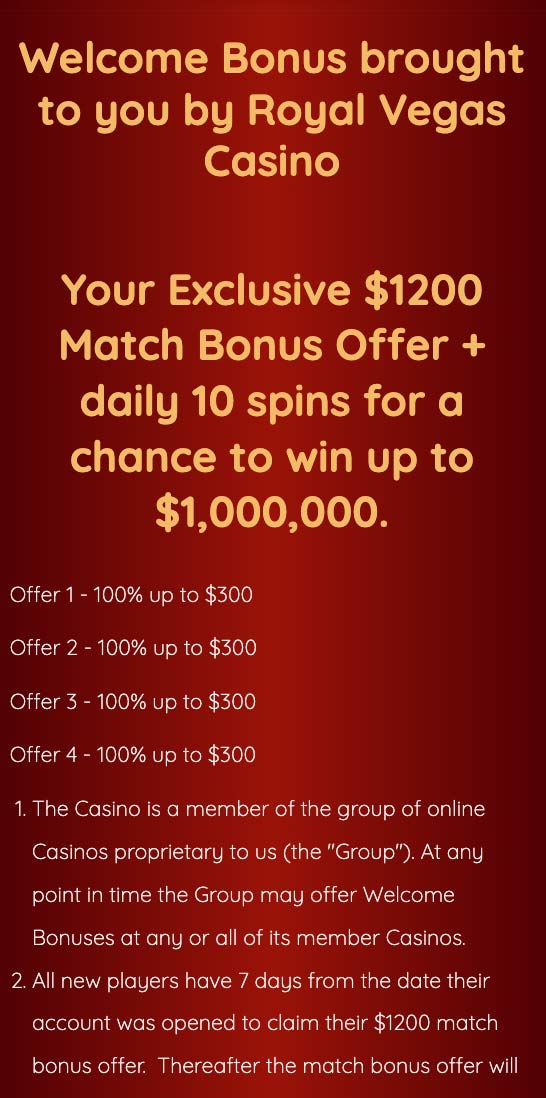 Royal Vegas welcome bonus